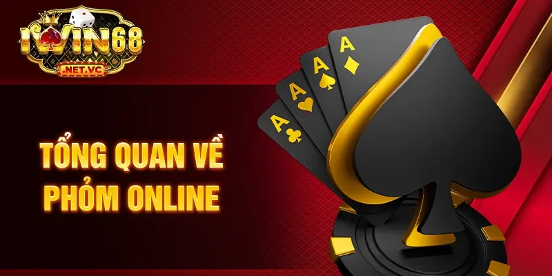 Tổng quan về phỏm online