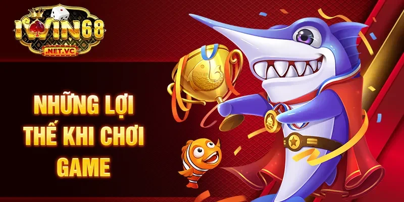 Những lợi thế khi chơi game