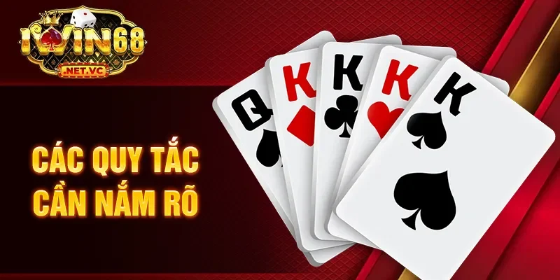 Các quy tắc cần nắm rõ