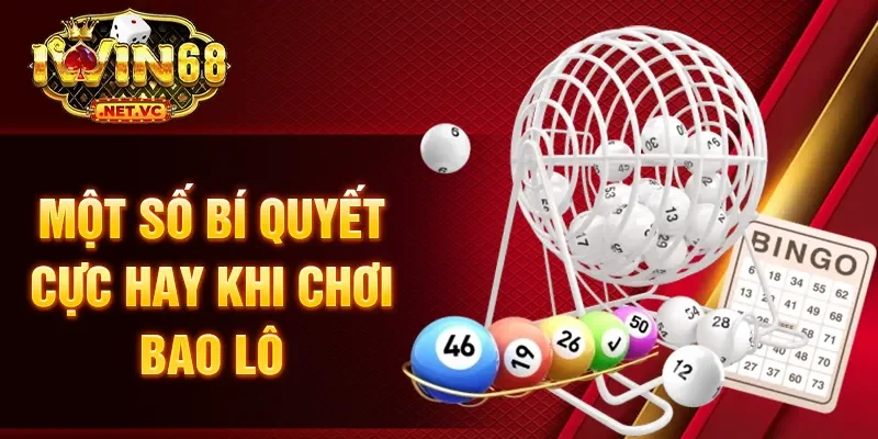 Một số bí quyết cực hay khi chơi bao lô