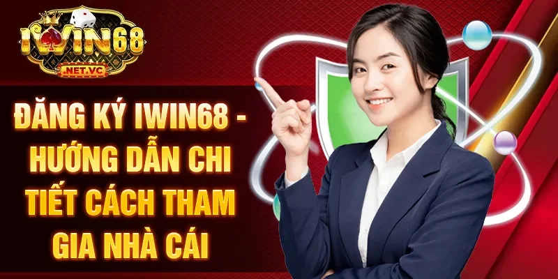 đăng ký IWIN68