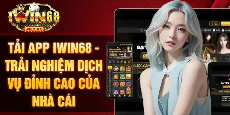 Tải app IWIN68