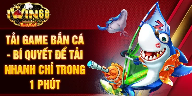 tải game bắn cá