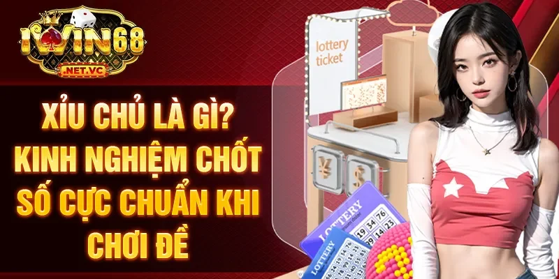 Xỉu chủ là gì